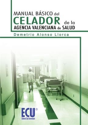 E-book Manual Básico Del Celador De La Agencia Valenciana De Salud