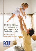 E-book Psicología Del Desarrollo Humano: Del Nacimiento A La Vejez