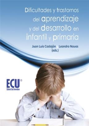 E-book Dificultades Y Trastornos Del Aprendizaje Y Del Desarrollo En Infantil Y Primaria