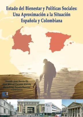 E-book Estado Del Bienestar Y Políticas Sociales: Una Aproximación A La Situación Española Y Colombiana