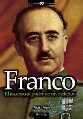E-book Franco, El Ascenso Al Poder De Un Dictador