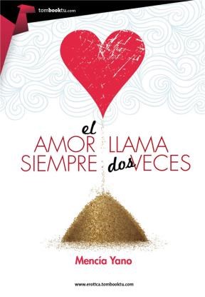 E-book El Amor Siempre Llama Dos Veces