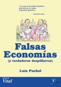 E-book Falsas Economías Y Verdaderos Despilfarros