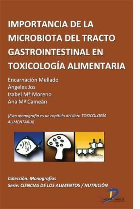 E-book Importancia De La Microbiota Del Tracto Gastrointestinal En Toxicología Alimentaria