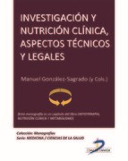 E-book Investigación Y Nutrición Clínica, Aspectos Técnicos Y Legales