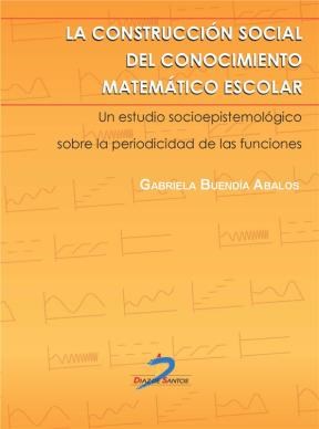 E-book La Construcción Social Del Conocimiento Matemático Escolar