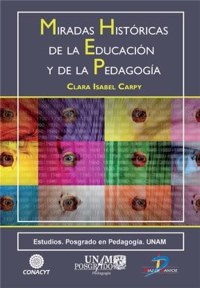 E-book Miradas Históricas De La Educación Y De La Pedagogía
