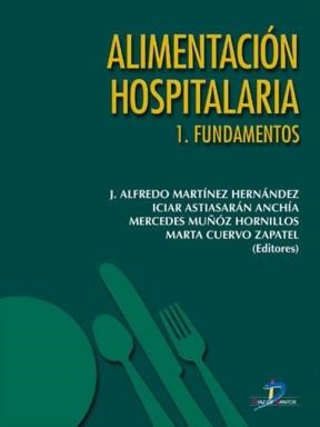 E-book Alimentación Hospitalaria. Tomo 1. Fundamentos