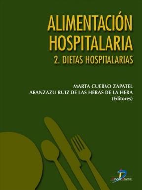 E-book Alimentación Hospitalaria. Tomo 2. Dietas Hospitalarias