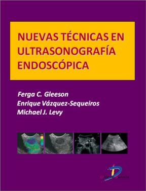 E-book Nuevas Técnicas De Ultrasonografía Endoscópica