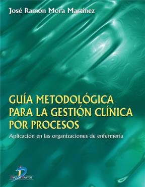 E-book Guía Metodológica Para La Gestión Clínica Por Procesos