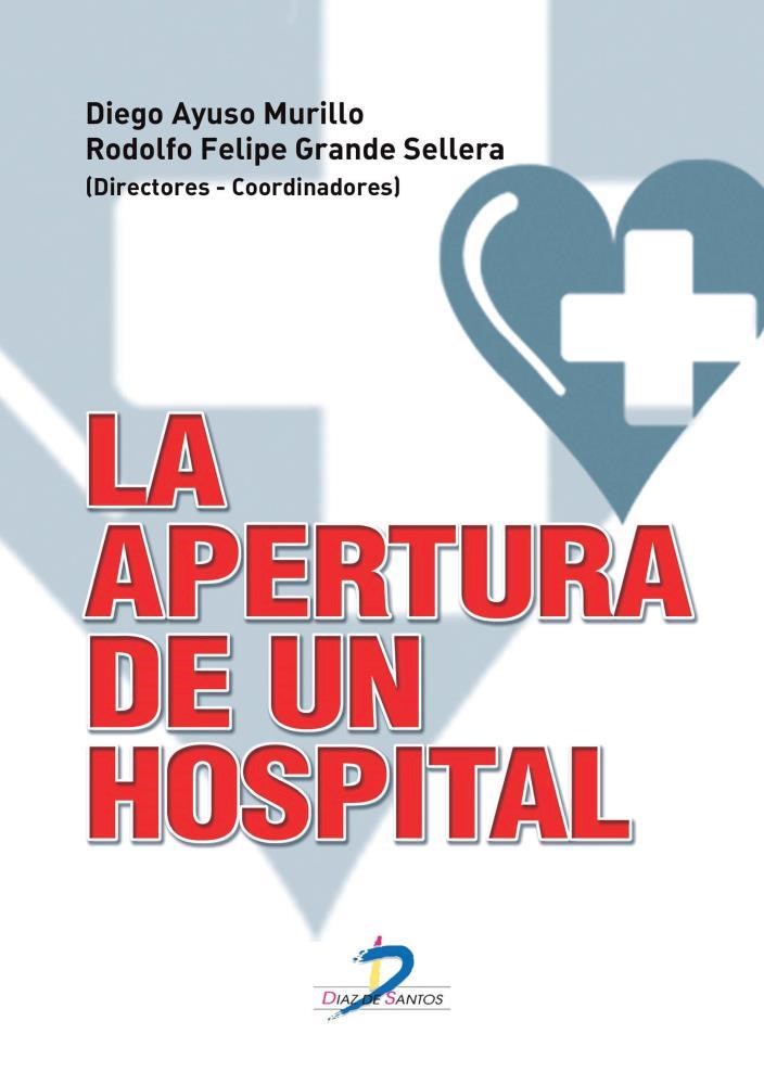 E-book La Apertura De Un Hospital