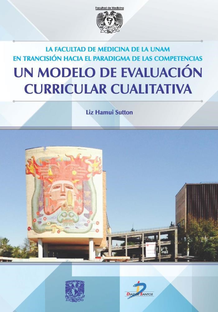 E-book La Facultad De Medicina De La Unam En Transición Hacia El Paradigma Las Competencias