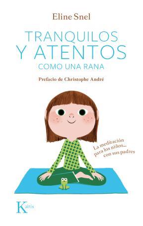 Papel Tranquilos Y Atentos Como Una Rana +Cd