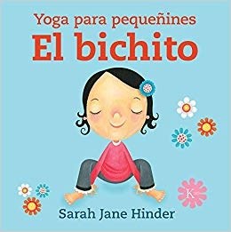 Papel Bichito  El Yoga Para Pequeñines Td