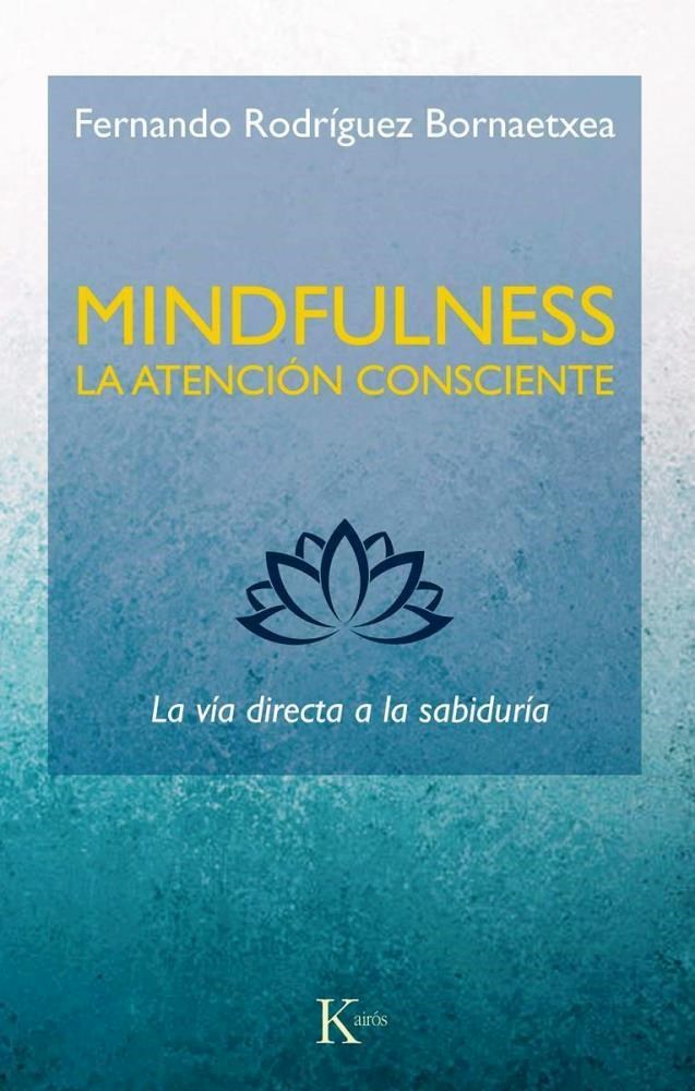 Papel Mindfulness La Atencion Consciente