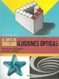 Papel Arte De Dibujar Ilusiones Opticas, El
