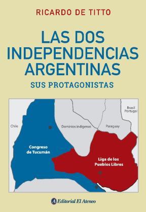Papel DOS INDEPENDENCIAS ARGENTINAS, LAS