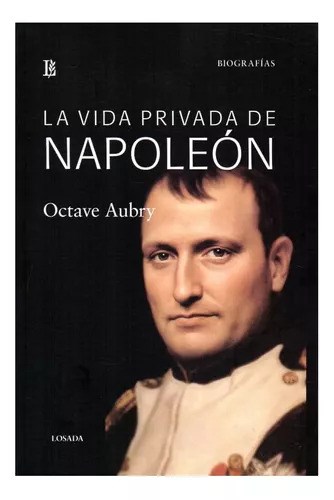 Papel Vida Privada De Napoleón, La