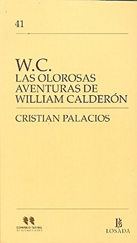 Papel W.C. Las Olorosas Aventuras De William Calderón