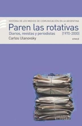 Papel PAREN LAS ROTATIVAS 1970 -2000