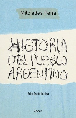  HISTORIA DEL PUEBLO ARGENTINO