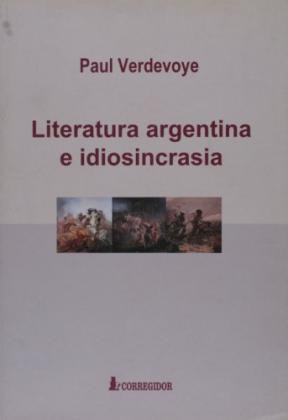  LITERATURA ARGENTINA E IDIOSINCRACIA