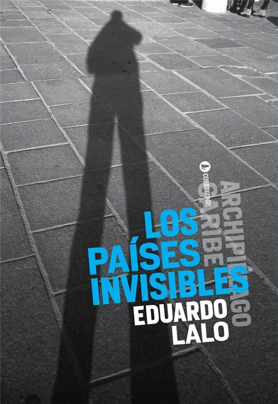 Papel Los Paises Invisibles (Nueva Edicion)