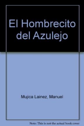  HOMBRECITO DEL AZULEJO  EL(PAN FLAUTA)