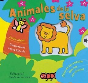 ANIMALES DE LA SELVA (SERIE COLORES MAGICOS)