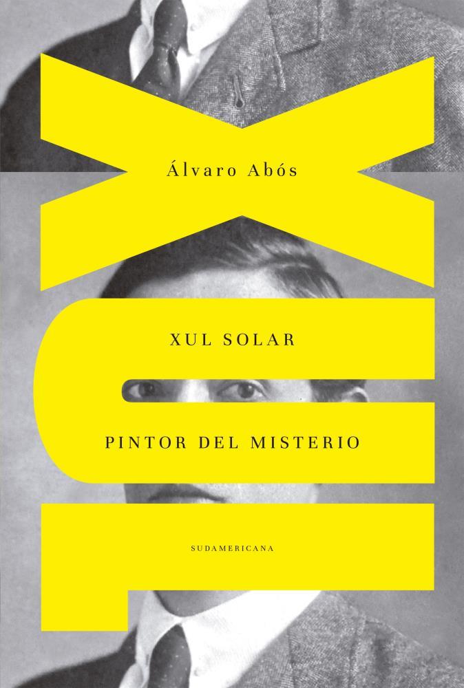 Papel Xul Solar. Pintor Del Misterio - 2017