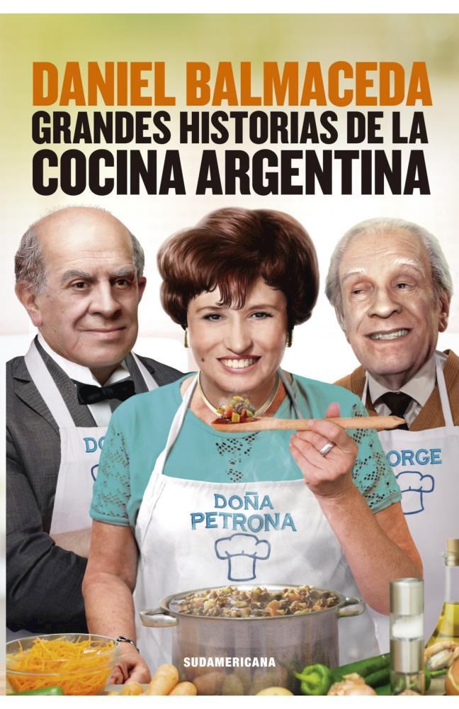 Papel Grandes Historias De La Cocina Argentina
