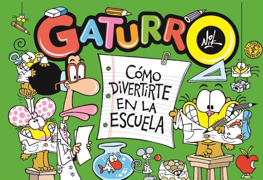 Papel Gaturro. Como Divertirte En La Escuela