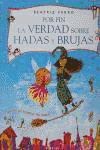 Papel Por Fin La Verdad Sobre Hadas Y Brujas