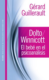 Papel Dolto/Winnicott El Bebe En El Psicoanalisis