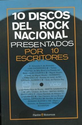  10 Discos Del Rock Nacional Presentados Por 10 Escritores
