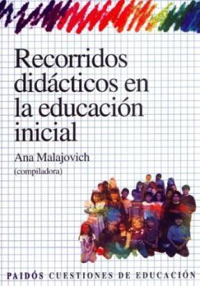 Papel Recorridos Didacticos En La Educacion Inicial