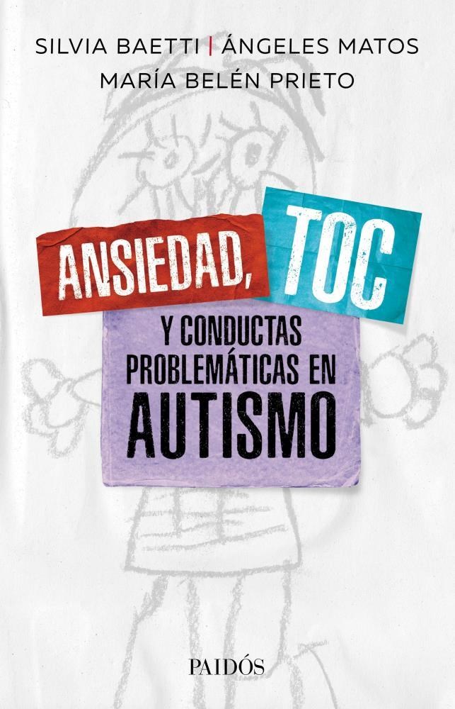 Papel Ansiedad, Toc Y Conductas Problematicas En Autismo
