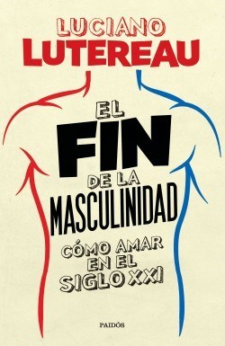Papel Fin De La Masculinidad , El