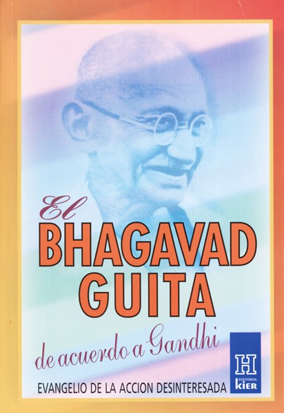 Papel Bhagavad Guita De Acuerdo A Gandhi, El