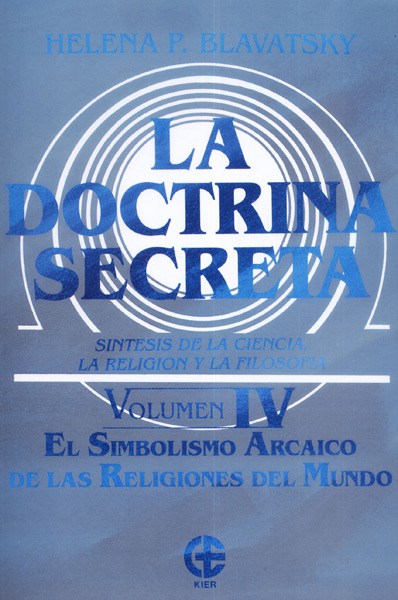 Papel Doctrina Secreta  Vol. Iv El Simbolismo Arcaico De Las Religiones Del Mundo