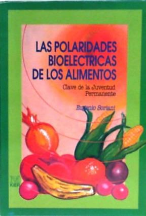 Papel (Descatalogado) Polaridades Bio Electricas De Los Alimentos (Medicina), Las