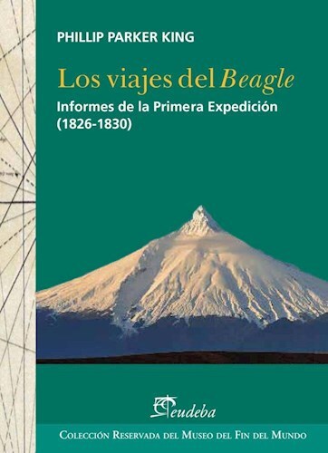 Editorial Eudeba | Los viajes del Beagle por King, Phillip Parker ...