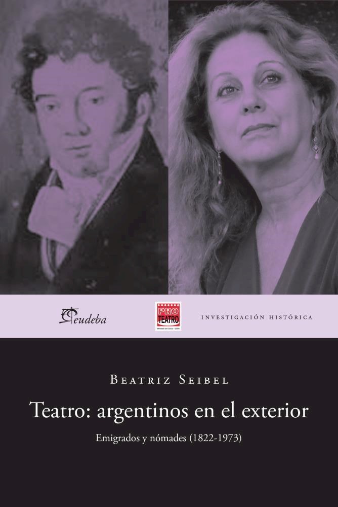 Editorial Eudeba | Teatro: argentinos en el exterior por Seibel, Beatriz - 9789502325163