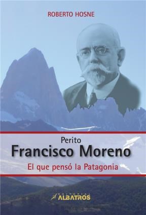 E-book Perito Francisco Moreno Ebook