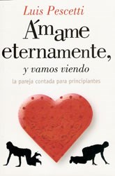  Amame Eternamente, Y Vamos Viendo