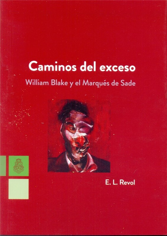 Papel Caminos Del Exceso. William Blake Y El Marques De Sade