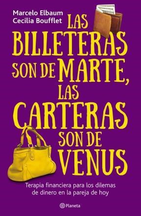  LAS BILLETERAS SON DE MARTE  LAS CARTERAS SON DE VENUS