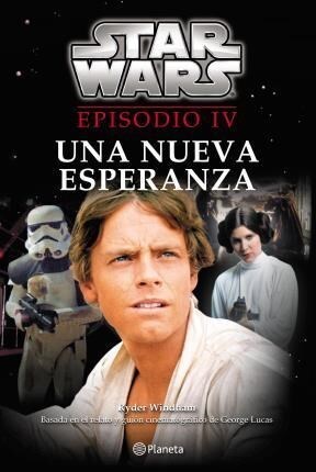 Papel Star Wars. Episodio Iv (Junior Novel)