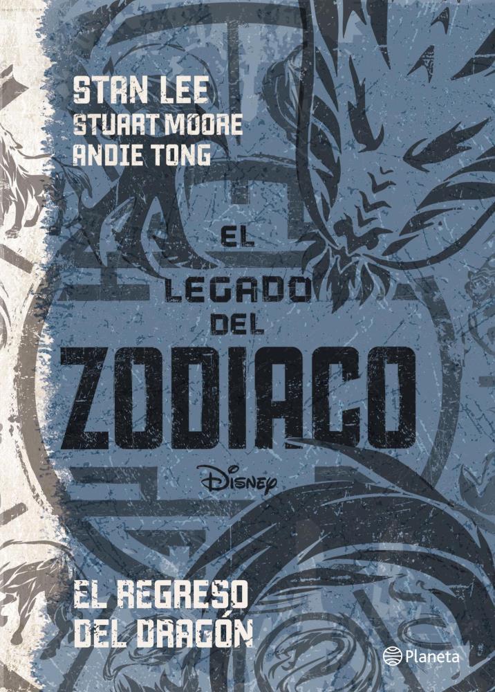 Papel Legado Del Zodiaco, El. El Regreso Del Dragon